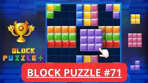 Block Puzzle - Simple Puzzle Game - Puzzle Games - Classic Puzzle Game - Simple but addictive puzzle