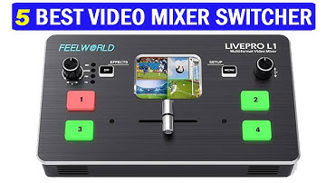 New Best Multi Format Video Mixer | Top 5 Best FEELWORLD L1 V1 Video Mixer Switcher 2025