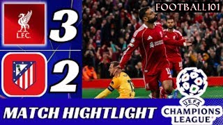 Liverpool 3-2 Atletico: Van Dijk nets last-gasp winner to deny Llorente's brace
