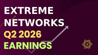 Extreme Networks, Inc EXTR Q2 2026 Earnings Call