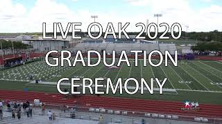Live Oak Academy Graduation 2020 Live Stream