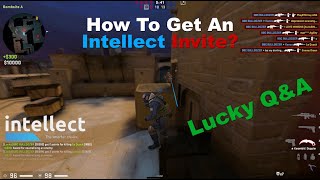How To Get An Intellect Invite - Lucky Q&A