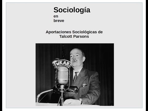 Aportaciones Sociológicas de Talcott Parsons