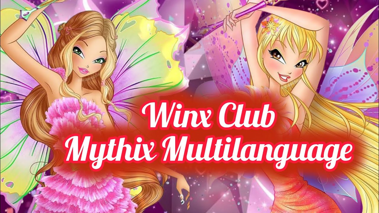 Winx Club: Mythix Personal Ranking (Multilanguage) |22 versions|
