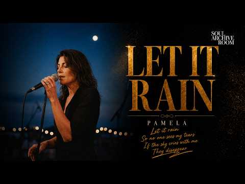 Cover Let It Rain (feat. Pamela) - Soul Archive Room (Official Audio)