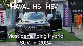 HAVAL H6 HEV 2024 | with new logo and features| best hybrid-SUV in Pakistan|#vehicles|#trending |