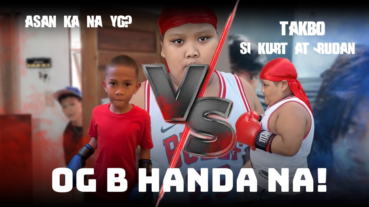 OG B Niyanig ang Buong VILLAGE!