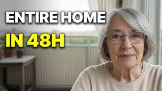 Age 70: My 7 Ruthless Tricks to Clear a Home in 48 Hours