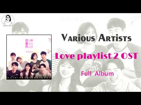 [Full Album] Various Artists – LOVE PLAYLIST 2 OST (연애플레이리스트2 OST) Full MP3
