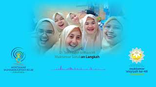 Derap Berkemajuan Theme Song Muktamar Muhammadiyah 'Aisyiyah ke-48 - Karaoke