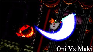 Oni Vs Maki