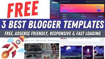 Latest 3 Free Blogger Template 2023 | AdSense Friendly | Fast Loading Templates