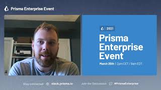Pete Hunt— Speaking at the Prisma Enterprise Event, March 25th