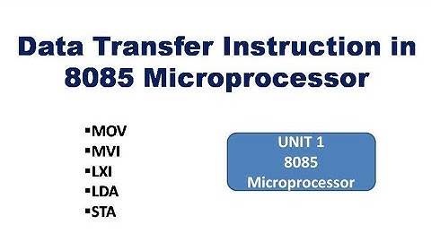 Unit2 L3 | Data Transfer Instruction in 8085 Microprocessors | 8085  Data transfer instruction