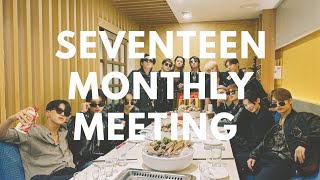 SEVENTEEN MONTHLY MEETING (WAIT FOR DK AND HOSHI) 😂