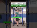 Standing Quad Stretch Exercise Tutorial