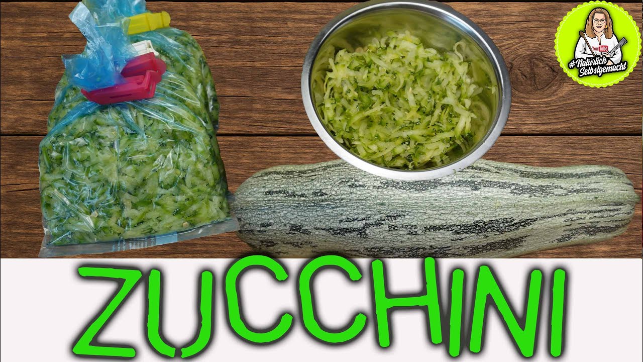 Zucchini haltbar machen für Zucchini Puffer