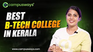 Best Btech College In Kerala Top Engineering College In Kerala 2025