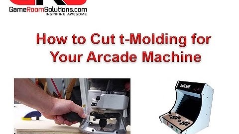 How to Cut T Molding Slots for an Arcade Machine
