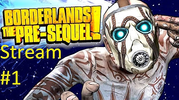 Kratos and Mecha Stream Borderlands The Pre Sequel Part 1: Birthday Cooperation!