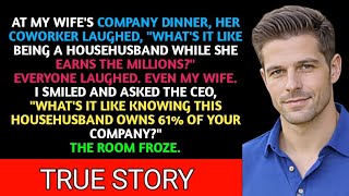 At My Wife's Dinner, They Mocked Me As A Househusband. Then I Told The CEO, I Own 61%.