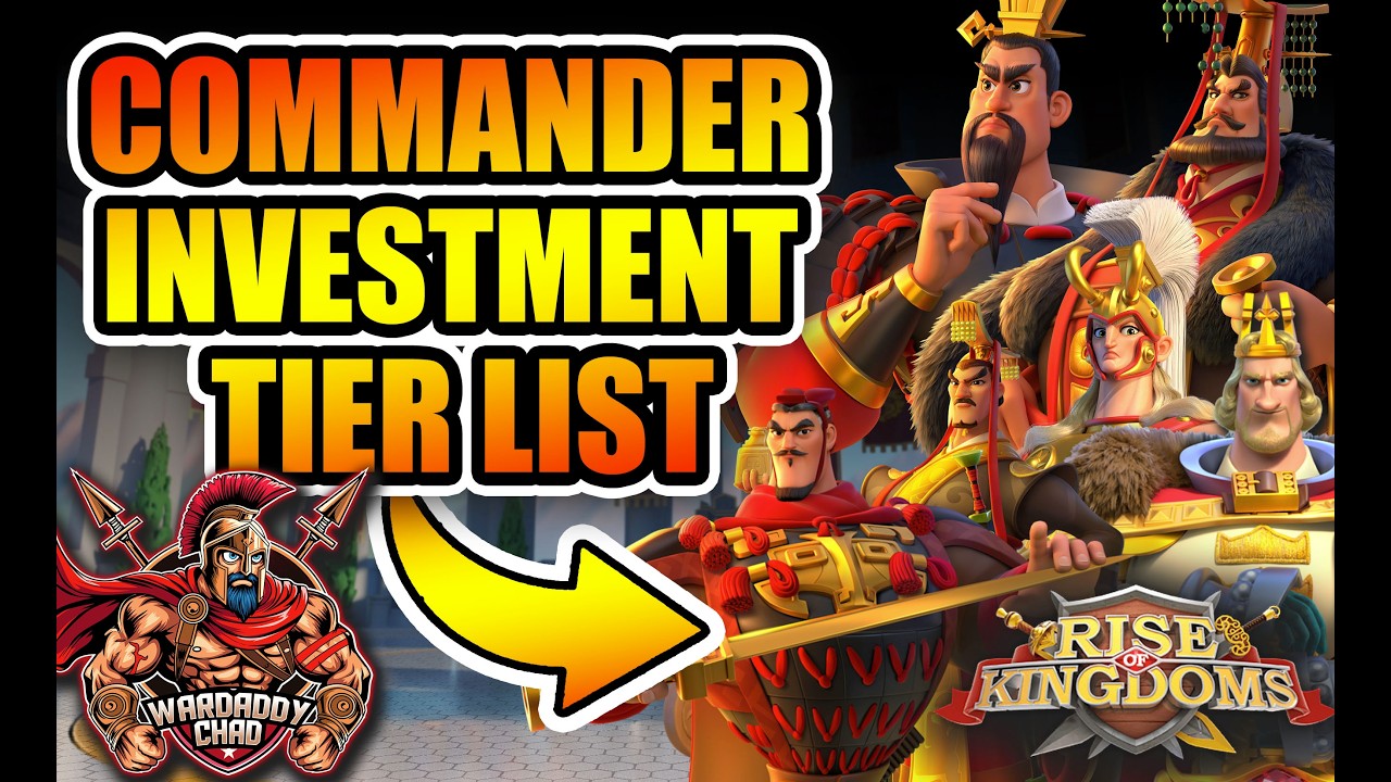 Investment Tier List: Field Commanders [March 2026] - Rise of Kingdoms