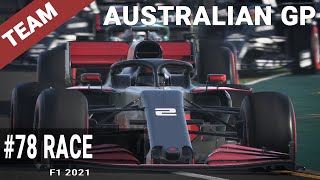#78 F1 2021 - S2: AustralianGP - Race - My Team