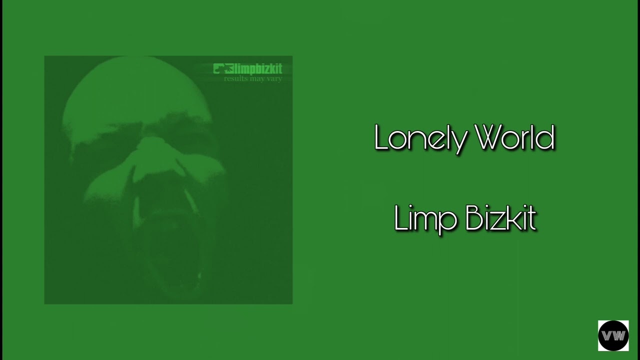 Limp Bizkit - Lonely World (Clean Version)