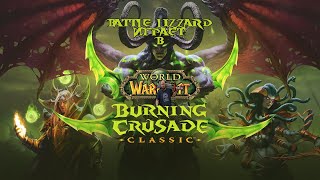 World of Warcraft Классик. Пре БК патч, смотрим изменения