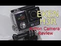 EKEN H3R  Action Camera Review