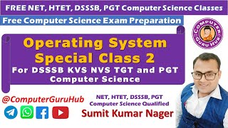 Operating System Part 2 | System Call | Process Management | DSSSB | TGT | PGT | Computer Science