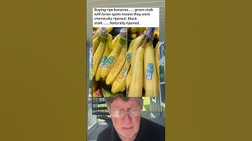 Black Stalk Means Naturally Ripe Bananas and Green Stalk Means They Were Chemically Ripened.
