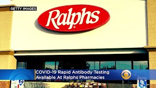 COVID-19 Rapid Antibody Testing Available At Ralphs Pharmacies