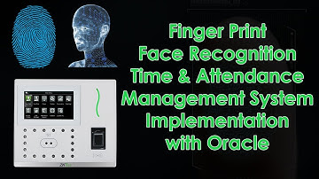 Fingerprint - Biometric Time and Attendance Management System ZKtecho Implementation With Oracle