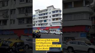 Street view of Sheth house and L.I.C Bldg,Warerkar Bridge,Charni Road,Opera House, Girgaon, Mumbai.