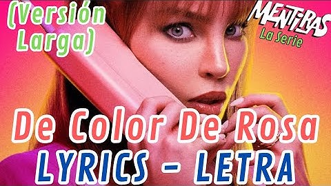 Thumbnail of Belinda - De Color De Rosa (Versión Completa) - LYRICS LETRA