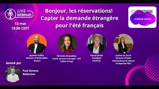 BHN Webinaire en français  Bonjour, bookings! Capter la demande étrangère pour l’été français