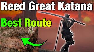 How to Get NEW REED GREAT KATANA in Elden Ring: Tarnished Edition