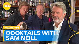 Remembering Sam Neill: Making cocktails with the iconic actor | Today Show Australia
