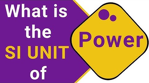 What is the SI Unit of Power  || Power SI unit || physics || Interesting facts