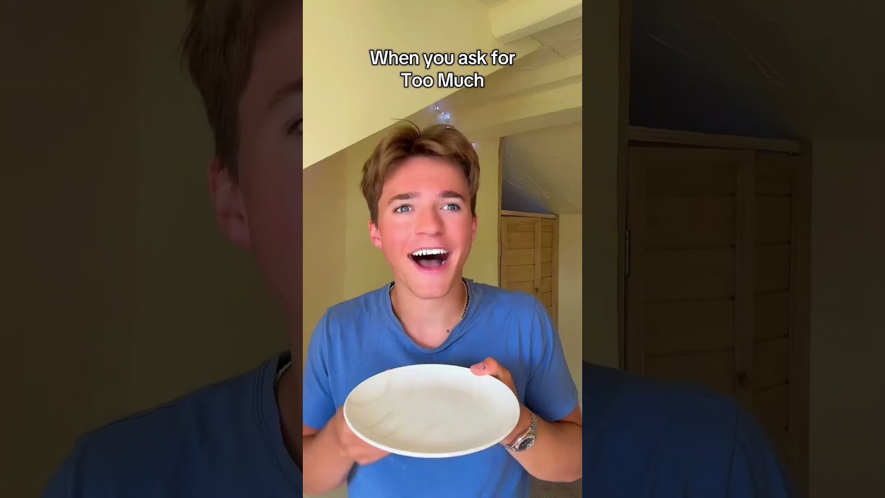 When You Ask For Too Much 