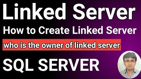 SQL Server linked server | How linked server working || How to create linked server | #sqlserver