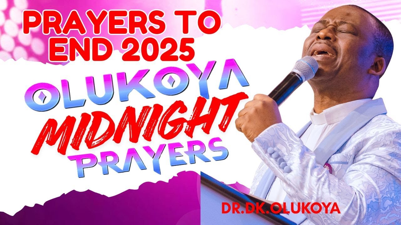 25th December Midnight- No More Embargo. MIDNIGHT OLUKOYA PRAYERS 