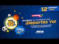 🔴🎙️ EN VIVO | Deportes YA – Edición Matutina | Debate caliente y análisis | 12/06/2026 🔥