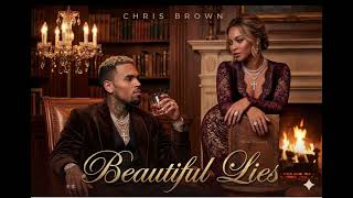 Chris Brown-Beautiful Lies – Official Audio | Dark R&B Vibes 2026