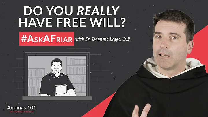 If God Knows My Future, Am I Free? #AskAFriar (Aquinas 101)