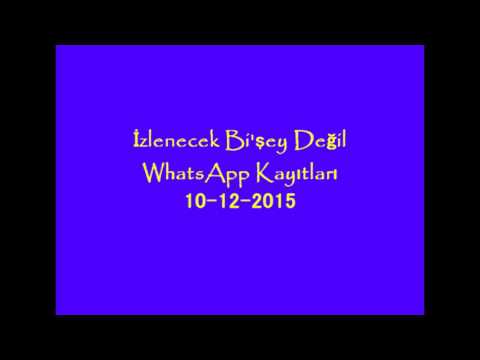 Fatih YILDIRIM - İzlenecek Bi'şey Değil (Alem FM) WhatsApp Kayıtları 10-12-2015