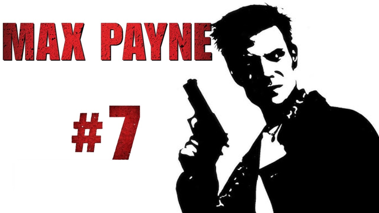 Max Payne #7 Uciekamy stąd