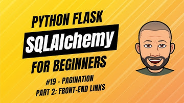 SQLAlchemy + Flask for Beginners with project - #19 Pagination (Part 2) — Front-End Links