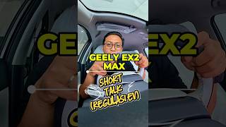 GEELY EX2 MAX..!! SHORT TALK (REGULASI PAJAK EV)..!! #automotive